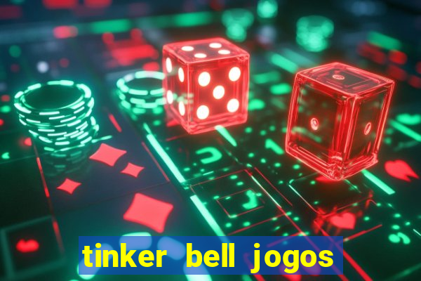 tinker bell jogos do refugio das fadas completo dublado